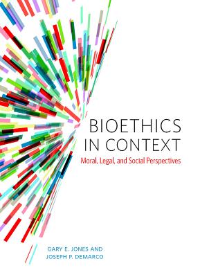 Bioethics in Context