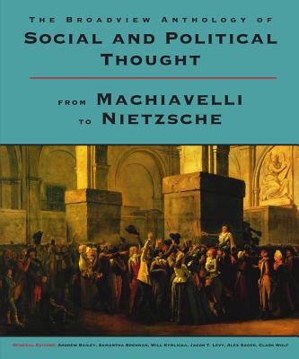 The Broadview Anthology of Social and Political Thought