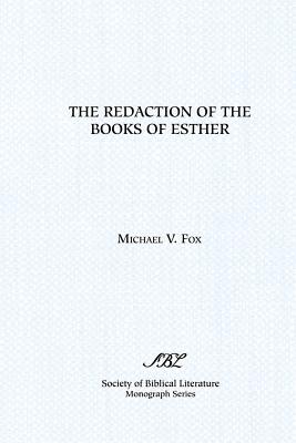 The Redaction of the Books of Esther