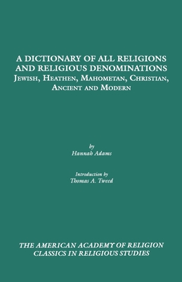 A Dictionary of All Religions and Religious Denominations