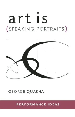 art is (Speaking Portraits)