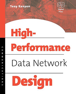 High Performance Data Network Design