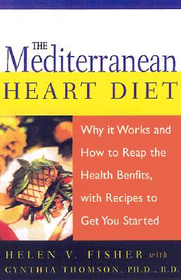 The Mediterranean Heart Diet