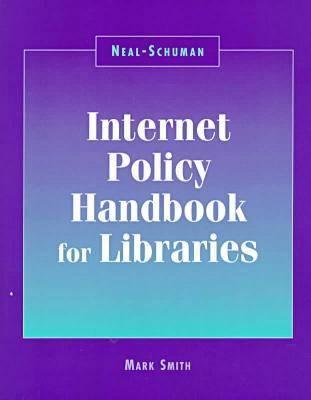 Internet Policy Handbook for Libraries
