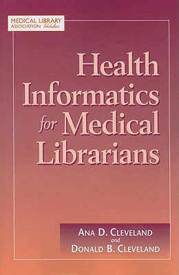 Health Informatics for Medical Librarians