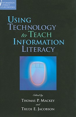 Using Technology to Teach Information Literacy