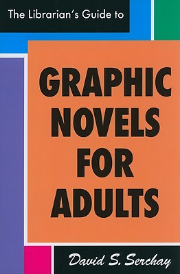 Librarian's Guide to Graphic Novels for Adults