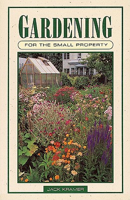 Gardening for the Small Property