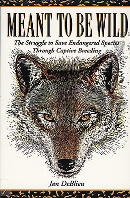 Meant to Be Wild