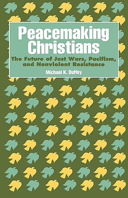 Peacemaking Christians