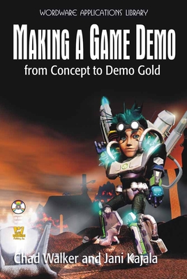 Making a Game Demo: From Concept to Demo Gold