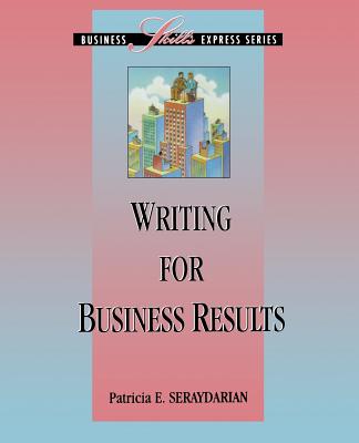 Writing for Business Results