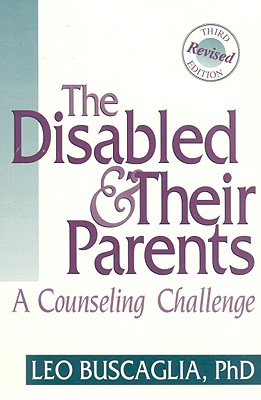 The Disabled and Their Parents