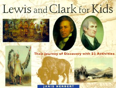 Lewis and Clark for Kids