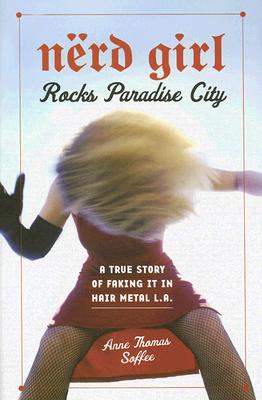 Nerd Girl Rocks Paradise City