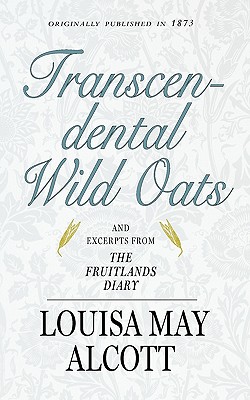 Transcendental Wild Oats