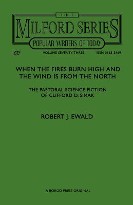 When the Fires Burn High and The Wind is From the North