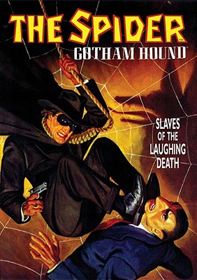 The Spider: Gotham Hound: Slaves Of The Laughing Death