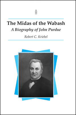 The Midas of the Wabash