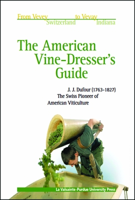 The American Vine-dresser's Guide