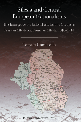 Silesia and Central European Nationalism