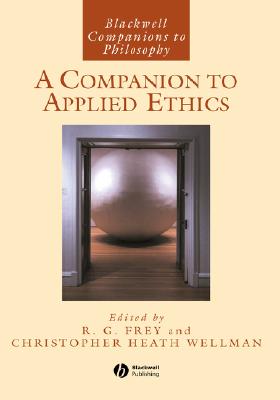 A Companion to Applied Ethics