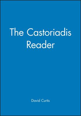 The Castoriadis Reader