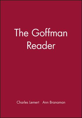 The Goffman Reader