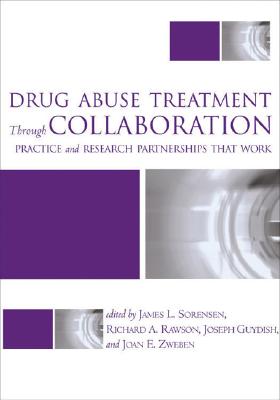 Drug Abuse Treatment Through Collaboration