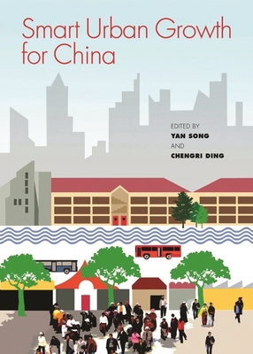 Smart Urban Growth for China