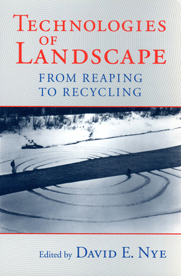 Technologies of Landscape