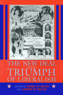 The New Deal and the Triumph of Liberalism