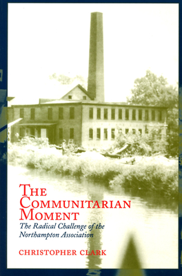 The Communitarian Moment