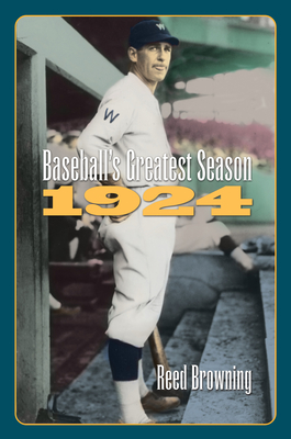 Baseball's Greatest Season, 1924