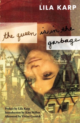 The Queen Is In The Garbage