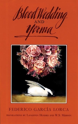 Blood Wedding & Yerma