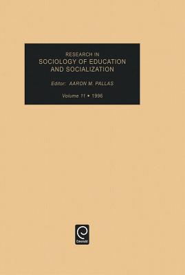 Research in Sociology of Education and Socialization