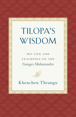 Tilopa's Wisdom