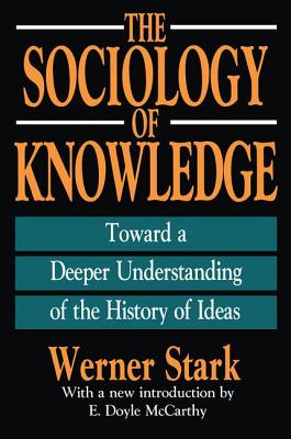 The Sociology of Knowledge