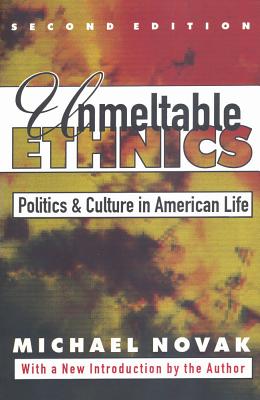 Unmeltable Ethnics
