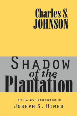 Shadow of the Plantation