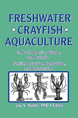 Freshwater Crayfish Aquaculture in North America, Europe, and Australia