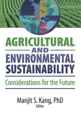 Agricultural and Environmental Sustainability