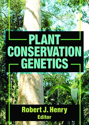 Plant Conservation Genetics