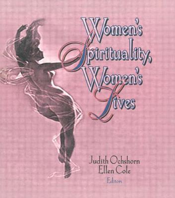 Women's Spirituality, Women's Lives