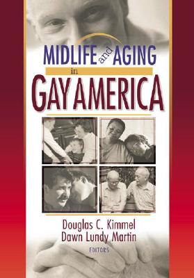 Midlife and Aging in Gay America