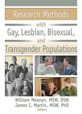 Research Methods with Gay, Lesbian, Bisexual, and Transgender Populations