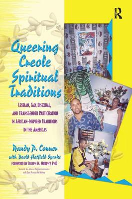 Queering Creole Spiritual Traditions