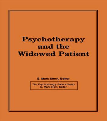 Psychotherapy and the Widowed Patient