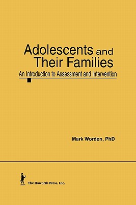 Adolescents and Their Families